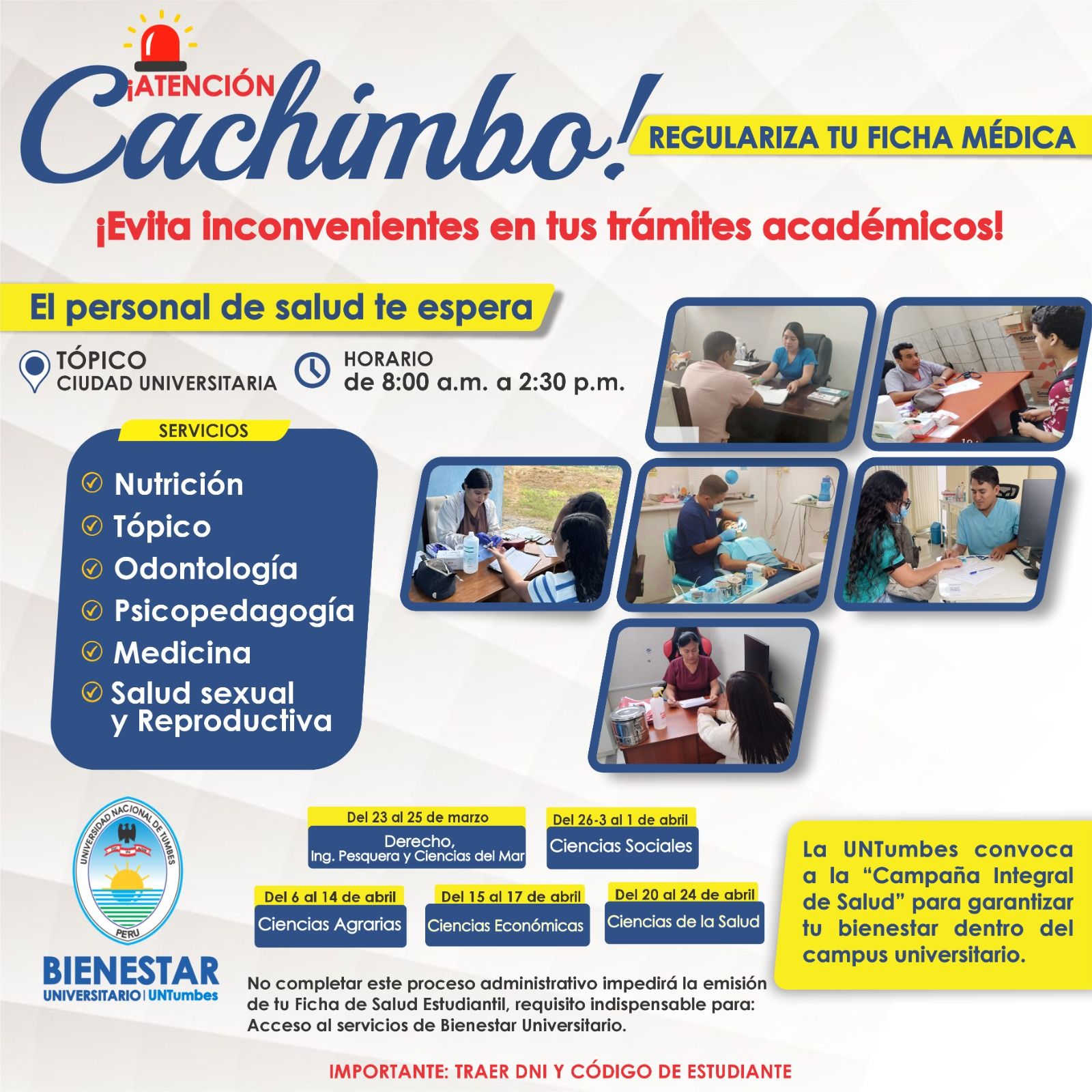 CAMPAÑA INTEGRAL DE SALUDA PARA INGRESANTES 